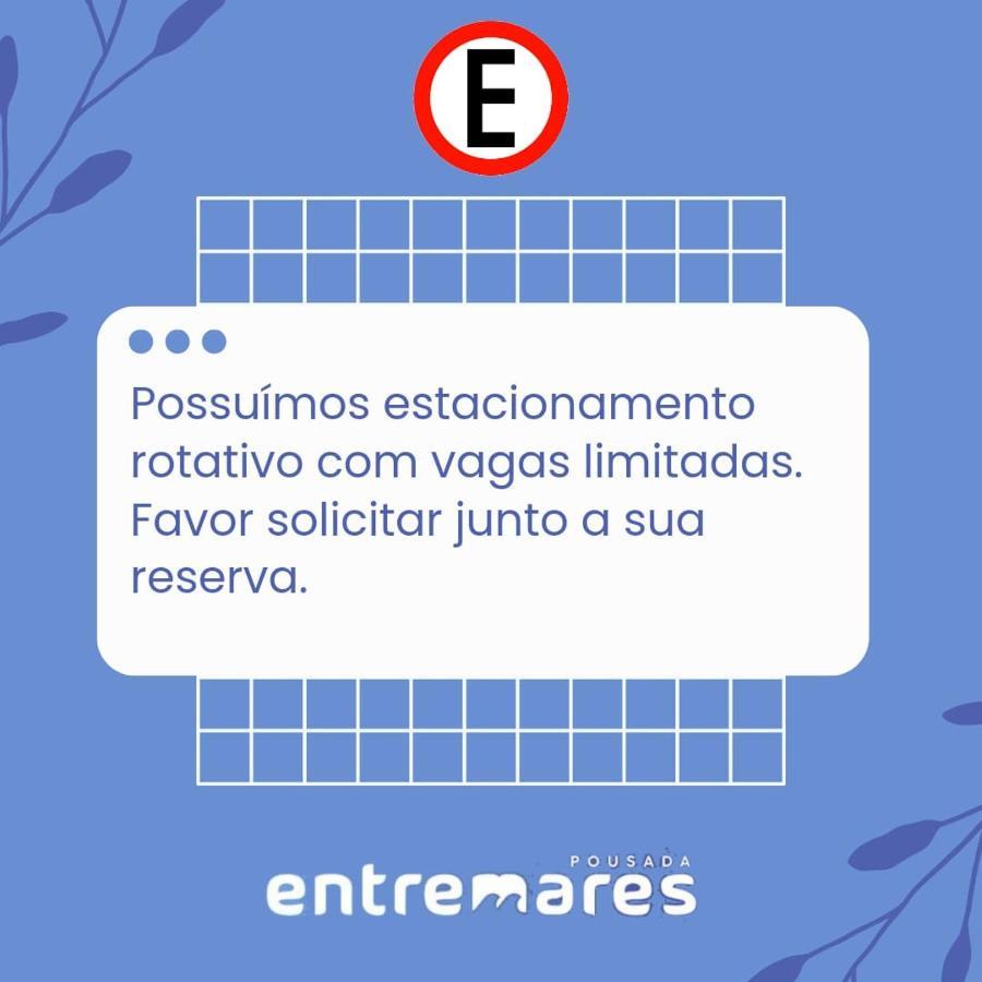 Pousada Entremares -Centro- 阿拉亚尔-杜卡布 外观 照片